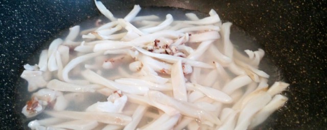 鱿鱼焯水时间(鱿鱼焯水时间长)