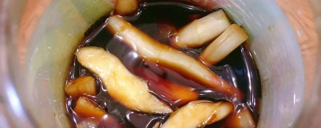 鲜姜泡醋怎么做(鲜姜泡醋的制作方法)