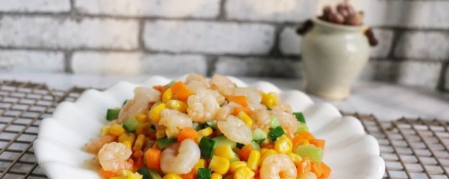 虾仁炒玉米的做法介绍(玉米虾仁炒米的做法)