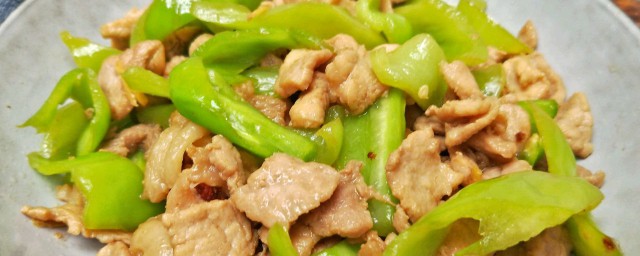 青椒肉片怎么做(青椒肉片怎么做好吃又简单)