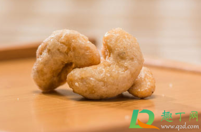 腰果买什么样的好(腰果选什么样的好) 腰果买什么样的好(腰果选什么样的好)